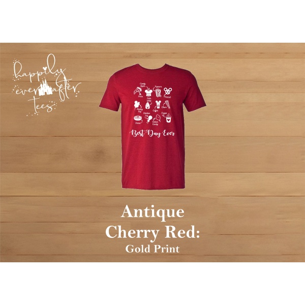 Best Day Ever Tee<BR> 8 COLOURS AVAILABLE - Image 9